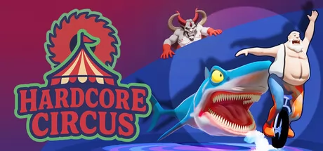 掘地求升类平台跳跃游戏《Hardcore Circus》上架Steam商店