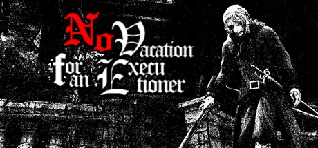 No Vacation for an Executioner logo