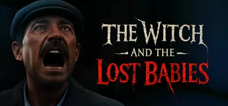 恐怖冒险游戏《The Witch and The Lost Babies》在Steam正式发行