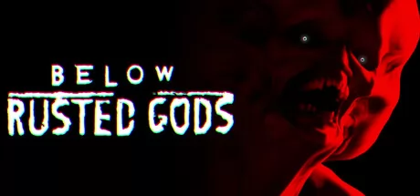 Below, Rusted Gods logo